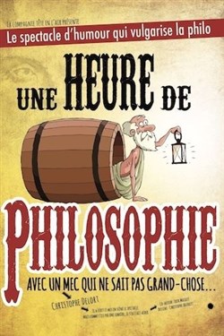 Affiche de Christophe Delort dans Une heure de philosophie