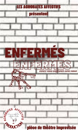 Affiche de Enfermés