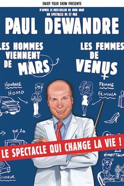 Affiche de Paul Dewandre dans Les hommes viennent de Mars, les femmes de Vénus