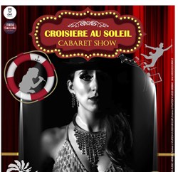 Affiche de Cabaret Croisière au Soleil