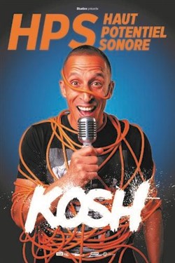 Affiche de Kosh dans HPS - Haut potentiel sonore