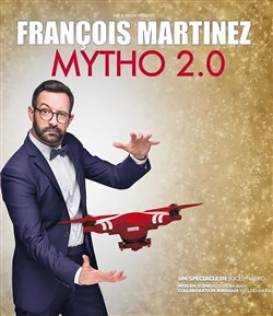 Affiche de François Martinez dans Mytho 2.0