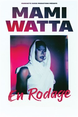 Affiche de Mami Watta dans Je vous salue Mami | en rodage