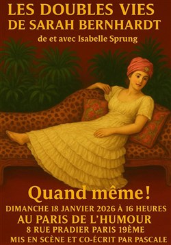 Affiche de Les doubles vies de Sarah Bernhardt