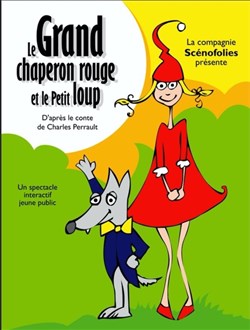 Affiche de Le grand chaperon rouge et le petit loup