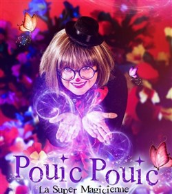 Affiche de Pouic Pouic la super magicienne