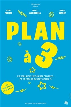 Affiche de Plan à 3