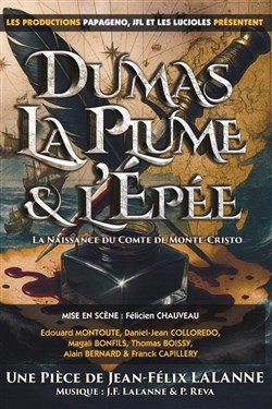 Affiche de Dumas, la plume et l'épée