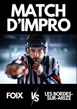 Affiche de Match d'impro : Foix vs Bordes-sur-Arize