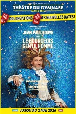 Affiche de Le Bourgeois Gentilhomme avec Jean-Paul Rouve