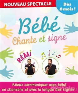 Affiche de Rémi dans Bébé chante et signe