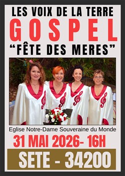 Affiche de Les voix de la terre : Gospel - Spécial Fête des Mères
