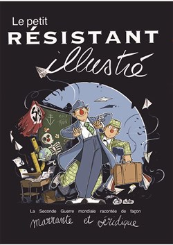 Affiche de Le petit résistant illustré