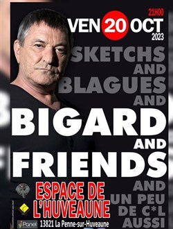Affiche de Jean Marie Bigard dans Bigard and Friends