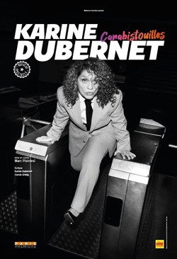 Affiche de Karine Dubernet dans Carabistouilles