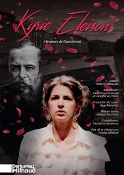 Affiche de Kyrie Eleison : Héroïnes de Dostoïevski