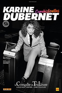 Affiche de Karine Dubernet dans Carabistouilles