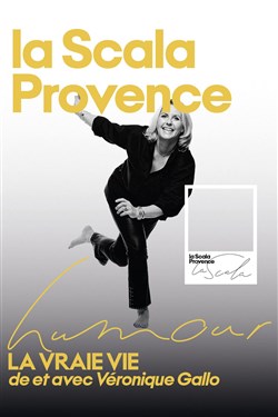 Affiche de Véronique Gallo dans La vraie vie
