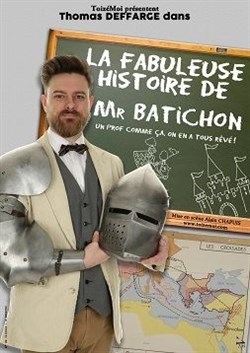 Affiche de La fabuleuse histoire de Mr Batichon
