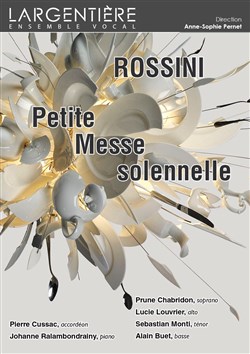 Affiche de Rossini : Petite Messe solennelle