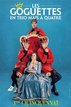 Affiche de Les Goguettes (en trio mais à quatre) à Avignon !