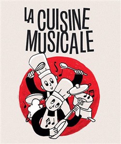 Affiche de La Cuisine Musicale