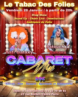 Affiche de Cabaret Mix : Les Vendredis de Tati Galaxy