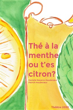 Affiche de Thé à la menthe ou t'es citron