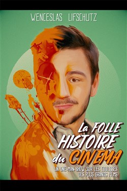 Affiche de Wenceslas Lifschutz dans La folle histoire du cinéma