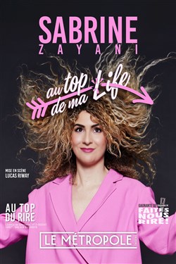 Affiche de Sabrine Zayani dans Au top de ma life