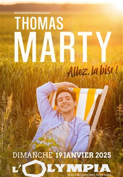 Affiche de Thomas Marty dans Allez, la bise !