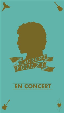 Affiche de Laurent Voulzy
