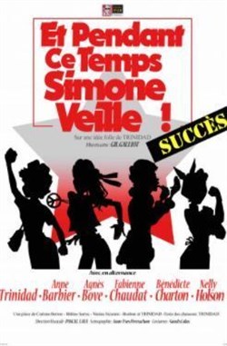 Affiche de Et pendant ce temps, Simone veille !