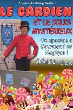Affiche de Le gardien et le colis mystérieux