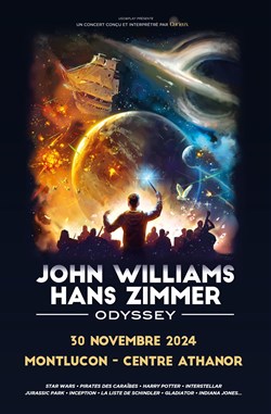 Affiche de John Williams & Hans Zimmer Odyssey