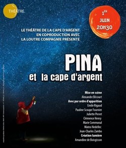 Affiche de Pina et La Cape d'Argent