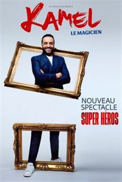 Affiche de Kamel le Magicien dans super héros