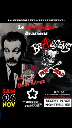 Affiche de Brassens Not Dead + Dead Ritons