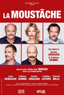 Affiche de La moustâche | avec Jean Benguigui