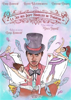Affiche de Le Jeu des 7 familles du théâtre