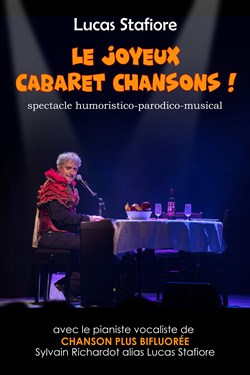 Affiche de Le joyeux cabaret chansons !