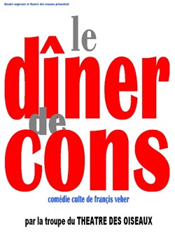 Affiche de Le dîner de cons