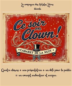 Affiche de Ce soir on clown !
