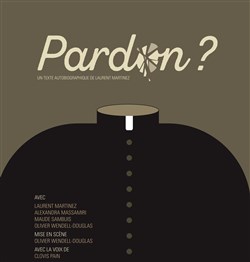 Affiche de Pardon ?