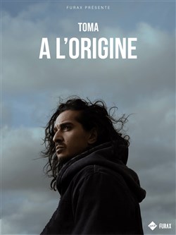 Affiche de Toma dans A L'Origine