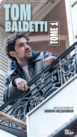 Affiche de Tom Baldetti dans Tome 1
