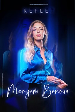 Affiche de Meryem Benoua dans Reflet