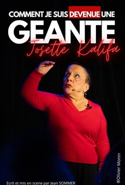 Affiche de Josette Kalifa dans Comment je suis devenue une géante