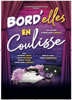 Affiche de Bord'elles en coulisse