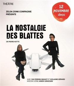 Affiche de La nostalgie des blattes